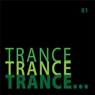 VA - Trance Trance Trance Volume 01 (2011)