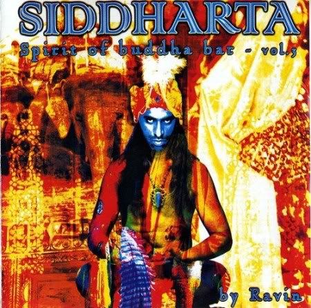 VA - Siddharta: Spirit Of Buddha Bar Vol. 3 (2006) VA - Siddharta: Spirit Of Buddha Bar Vol. 3 (2006)