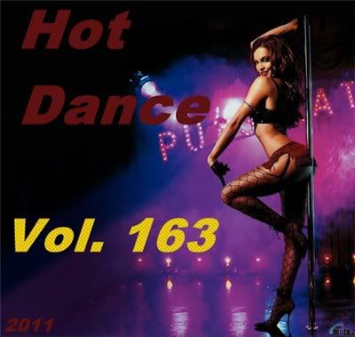 VA - Hot Dance Vol.163 (2011)