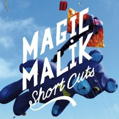 Short Cuts 2011 on Magic Malik   Short Cuts  2011