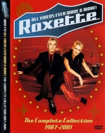 Roxette - All Videos Ever Made And More: The Complete Collection 1987-2001 (2001) DVD9