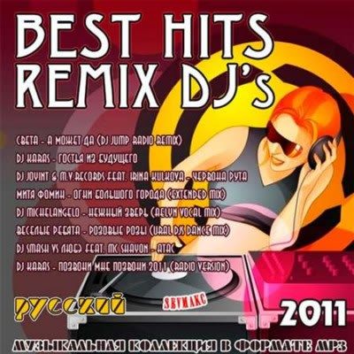 VA - The Best Hits Remix DJs - 2011