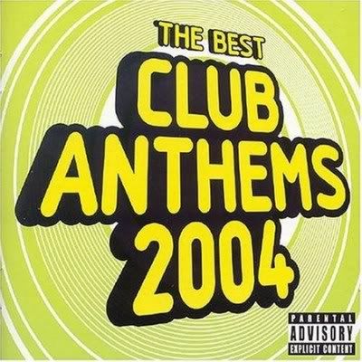 VA - The Best Club Anthems 2004 (2 CDs Set) - 2004